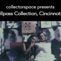 Stillpass Collection, Cincinnati, Ohio